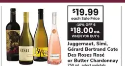 ACME Juggernaut, Simi, Gérard Bertrand Cote Des Roses Rosé or Butter Chardonnay offer
