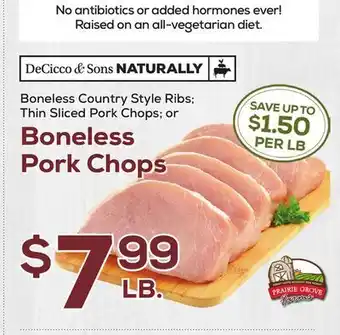 DeCicco & Sons DeCicco & Sons NATURALLY Boneless Pork Chops offer