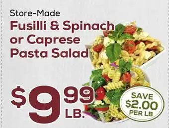 DeCicco & Sons Fusilli & Spinach or Caprese Pasta Salad offer