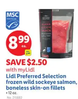 Lidl Lidl Preferred Selection frozen wild sockeye salmon, boneless skin-on fillets offer