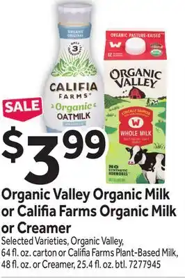 Stop&Shop Organic Valley Organic Milk or Califia Farms Organic Milk or Creamer offer