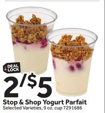 Stop&Shop Stop & Shop Yogurt Parfait offer