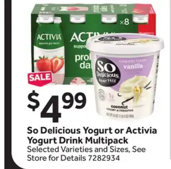 Stop&Shop So Delicious Yogurt or Activia Yogurt Drink Multipack offer