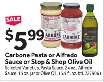Stop&Shop Carbone Pasta or Alfredo Sauce or Stop & Shop Olive Oil offer