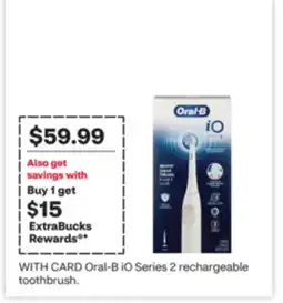 CVS Oral-B iO Series 2 rechargeable toothbrush offer