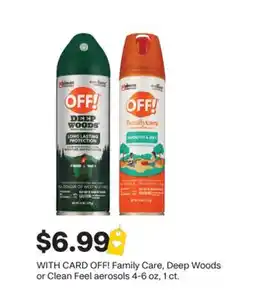 CVS OFF! Family Care, Deep Woods or Clean Feel aerosols 4-6 oz, 1 ct offer