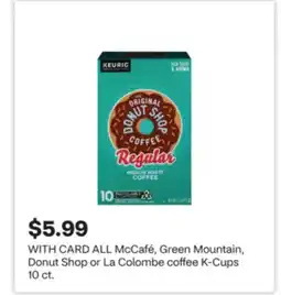 CVS ALL McCafé, Green Mountain, Donut Shop or La Colombe coffee K-Cups 10 offer