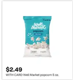 CVS Well Market popcorn 5 oz offer