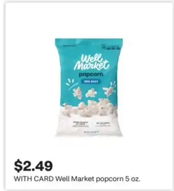 CVS Well Market popcorn 5 oz offer