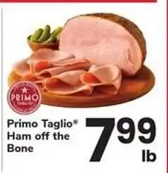 Safeway Primo Taglio Ham off the Bone offer