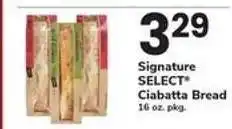 Safeway Signature SELECT Ciabatta Bread offer