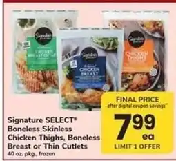 Safeway Signature SELECT Boneless Skinless Chicken offer