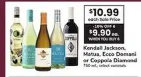 Safeway Kendall Jackson, Matua, Ecco Domani or Coppola Diamond offer