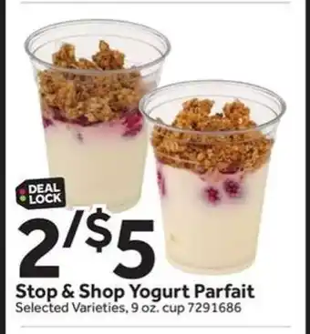 Stop&Shop Stop & Shop Yogurt Parfait offer