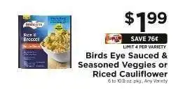 ShopRite Birds Eye Sauced & Seasoned Veggies or Riced Cauliflower offer