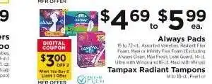 ShopRite Always Pads / Tampax Radiant Tampons offer