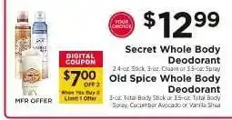 ShopRite Secret Whole Body Deodorant / Old Spice Whole Body Deodorant offer