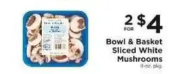 ShopRite Bowl & Basket Sliced White Mushrooms offer