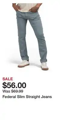 TJ Maxx Federal Slim Straight Jeans offer