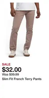 TJ Maxx Slim Fit French Terry Pants offer