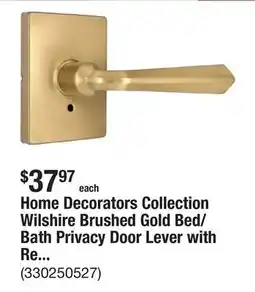 The Home Depot Home Decorators Collection Wilshire Brushed Gold Bed/Bath Privacy Door Lever with Rectangle Rose offer