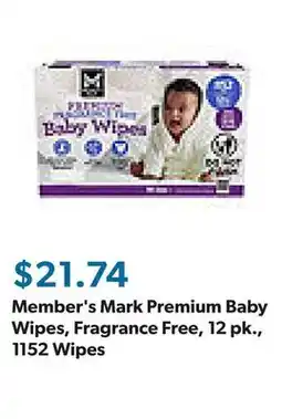 Sam's Club Member's Mark Premium Baby Wipes, Fragrance Free, 12 pk., 1152 Wipes offer