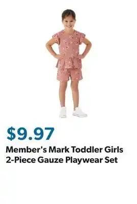 Sam's Club Member's Mark Toddler Girls 2-Piece Gauze Playwear Set offer