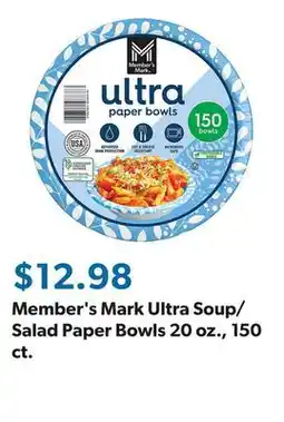 Sam's Club Member's Mark Ultra Soup/Salad Paper Bowls 20 oz., 150 ct offer