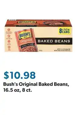 Sam's Club Bush's Original Baked Beans, 16.5 oz, 8 ct offer