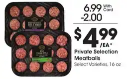 Kroger Private Selection Meatballs offer