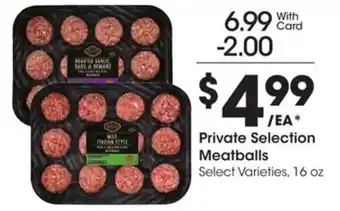 Kroger Private Selection Meatballs offer