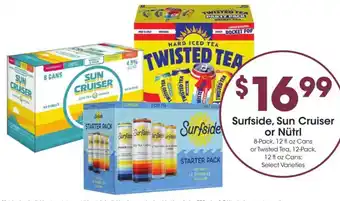Kroger Surfside, Sun Cruiser or Nütrl offer