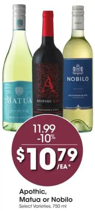 Kroger Apothic, Matua or Nobilo offer