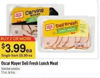 Raley's Oscar Mayer Deli Fresh Lunch Meat offer