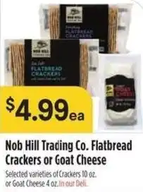 Raley's Nob Hill Trading Co. Flatbread Crackers or Goat Cheese offer