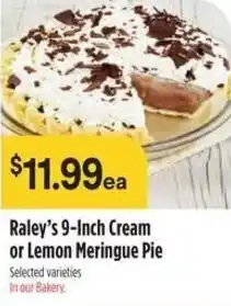 Raley's Raley's 9 inch cream or lemon meringue pie offer