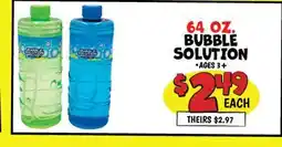 Ollie's 64 OZ. BUBBLE SOLUTION offer