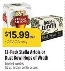 Raley's Stella artois or dust bowl hops of wrath offer