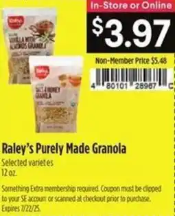 Raley's Raley's purely made granola offer