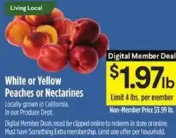 Raley's White or yellow peaches or nectarines offer