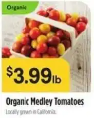 Raley's Organic medley tomatoes offer