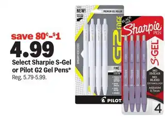 Meijer Select Sharpie S-Gel or Pilot G2 Gel Pens offer