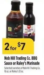 Raley's Nob hill trading co. bbq sauce or raley's marinade offer