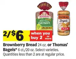 Meijer Brownberry Bread 24 oz. or Thomas' Bagels* 6 ct./20 oz offer