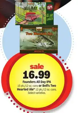 Meijer Founders All Day IPA 15 pk./12 oz. cans or Bell's Two Hearted Ale* 12 pk./12 oz. cans offer