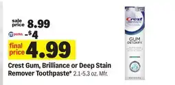 Meijer Crest Gum, Brilliance or Deep Stain Remover Toothpaste offer