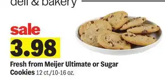 Meijer Fresh from Meijer Ultimate or Sugar Cookies offer