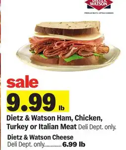 Meijer Dietz & Watson Ham, Chicken, Turkey or Italian Meat offer