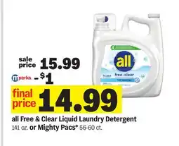 Meijer all Free & Clear Liquid Laundry Detergent 141 oz. or Mighty Pacs* 56-60 ct offer