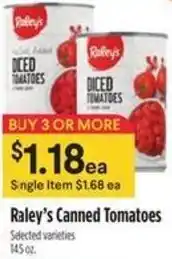 Raley's Raley's canned tomatoes offer